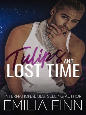 cover image of Tulips and Lost Time